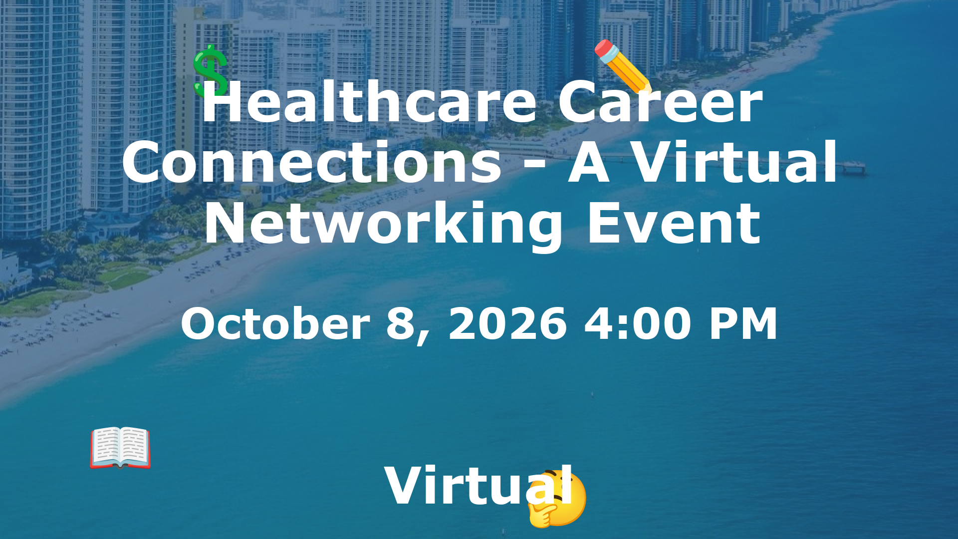 Healthcare Career Connections - A Virtual Networking Event event image